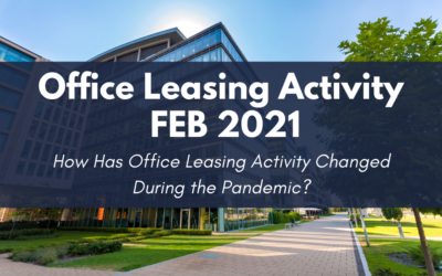 Office Leasing Activity February 2021 by John Milsaps